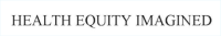 Health Equity Imagined